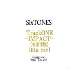 SixTONES TrackONE -IMPACT-(初回盤)/Blu-ray◆新品Ss【即納】【ゆうパケット/コンビニ受取/郵便局受取対応】