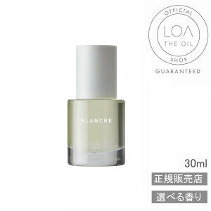 �y���K�̔��X�zLOA THE OIL ���A�I�C�� �~�j BLANCHE �u�����V�� 30ml �w�A�I�C�� �{�f�B�I�C�� �}���`�I�C�� �􂢗����Ȃ��g���[�g�����g �ێ� ���� �t���O�����X �T�����ꔄ ���j�Z�b�N�X �g�їp