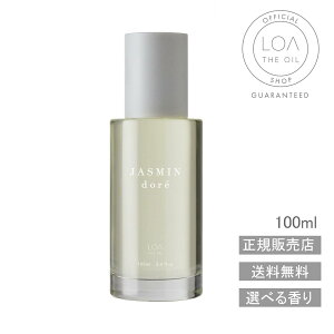 �y���K�̔��X�E���������zLOA THE OIL ���A�I�C�� JASMIN dores �W���X�~���h�� 100ml �w�A�I�C�� �{�f�B�I�C�� �}���`�I�C�� �􂢗����Ȃ��g���[�g�����g �ێ� ���� �t���O�����X �T�����ꔄ ���j