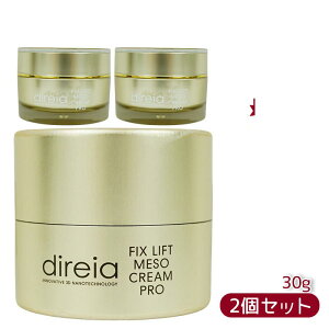 Direia tBbNX tg \ N[ 30g N[ Fix Lift Meso Cream tBbNXtg \ N[ fBCA