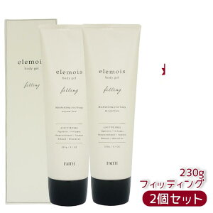 FAITH tF[X GCX {fBWF tBbeBO 230g elemois body gel fitting 邨  {fBpێWFN[