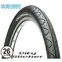 TIOGA（タイオガ） シティ スリッカー/City Slicker [TIR176]【26inch/26インチ】【1.00 〜 1.50inch】【シティバイク用/街乗り車用】【タイヤ】【自転車用】【bike-king】