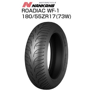 NANKANG^iJ oCN^C WF-1 180/55 ZR17 17C` A I[goC X|[cc[O Oc[O cA[ X ʋ ʊw [fBAbN  ROADIAC