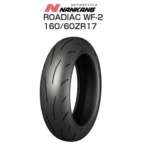 NANKANG�^�i���J�� �o�C�N�^�C�� WF-2 160/60 ZR17 17�C���` ���A �I�[�g�o�C �n�C�O���b�v �T�[�L�b�g �X�|�[�c���s �� �X�|�[�e�B�A�b�N ���� NANKANG SPORTIAC �o�C�N�p�[�c�Z���^�[