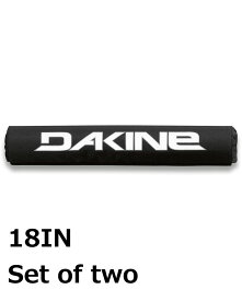 【OUTLET】【30%OFF】2023 ダカイン RACK PADS 18IN ルーフキャリアパッド BLK 【2023年春夏モデル】 全1色 F DAKINE