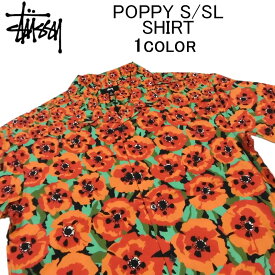 ステューシー 半袖シャツ STUSSY POPPY S/SL SHIRTオープンカラーシャツ・アロハシャツ・カジュアルシャツ・ショートスリーブシャツ・カッターシャツ・トップス・メンズ(男性用)・スチューシー・ストゥーシー・(S M L XL XXL サイズ) 1110166