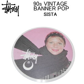 ステューシー 看板 STUSSY SISTA 90s VINTAGE BANNER POPレディース・アートポスター・ヴィンテージバナー・ディスプレー・インテリア・エクステリア・実店舗使用の貴重な非売品中古