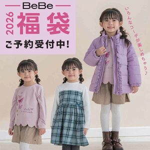 [Ki]@2026NewYear Vt܁@BEBE@BeBe@ׁׂF90cm`150cm