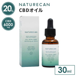 【20%OFFクーポン】【正規販売店】NATURECAN 20% CBDオイル 30ml CBD 6000mg 高濃度 ブロードスペクトラム カンナビジオール THCゼロ保証 ネイチャーカン