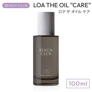 LOA THE OIL "CARE" BEACH CLUB A U IC PA r[`Nu 100ml wAIC wAPA VRR X^CO A} tOX g[ggIC AUICPA {