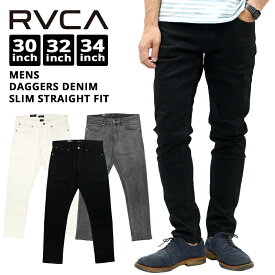 ルーカ メンズ ボトムス カジュアル RVCA DAGGERS BA042721 スリムストレートフィット デニムジーンズ ストレッチ |