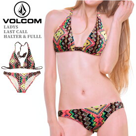 ボルコム レディース セットアップ カジュアル VOLCOM OS5P3008 水着 ビキニ LAST CALL HALTHER & FULL | ジム アウトドア