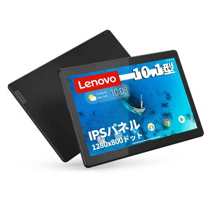 Lenovo ^ubg Tab B10 ubN Android9.0 }`^b`Ή 10.1^ChIPS (Snapdragon429/2GB/16GB/webJ/LAN)ZA4G0162JP