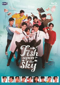 Fish Upon the Sky　Blu-ray BOX [Blu-ray]