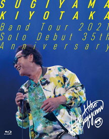 Sugiyama Kiyotaka Band Tour 2021 - Solo Debut 35th Anniversary - Blu-ray