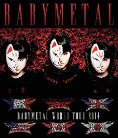 BABYMETAL[BABYMETAL WORLD TOUR 2014 限定ステッカー・ジャケット仕様]