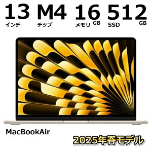 Apple Abv MacBook Air 2025Ntf 13.6C` Liquid RetinafBXvC M4 10RACPU10RAGPU/  16GB/ SSD 512GB/ {L[{[h/ Vo[ MW0X3J/A yViz