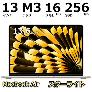 Apple Abv MacBook Air 2024Nf 13.6C` Liquid RetinafBXvC M3 8RACPU8RAGPU/ 16GB/ SSD 256GB/ {L[{[h/ MC8H4J/A Vo[/ MC8J4J/A X^[Cg/ MC8K4J/A ~bhiCg/ M