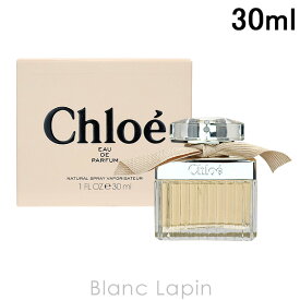 〔最大500円OFFクーポン配布中〕クロエ CHLOE クロエ EDP 30ml [201901/136126]