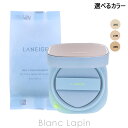 ラネージュ LANEIGE ネオクッションミュイ 15g x2(本体 + レフィル1個) クッションファンデーション 選べるカラー