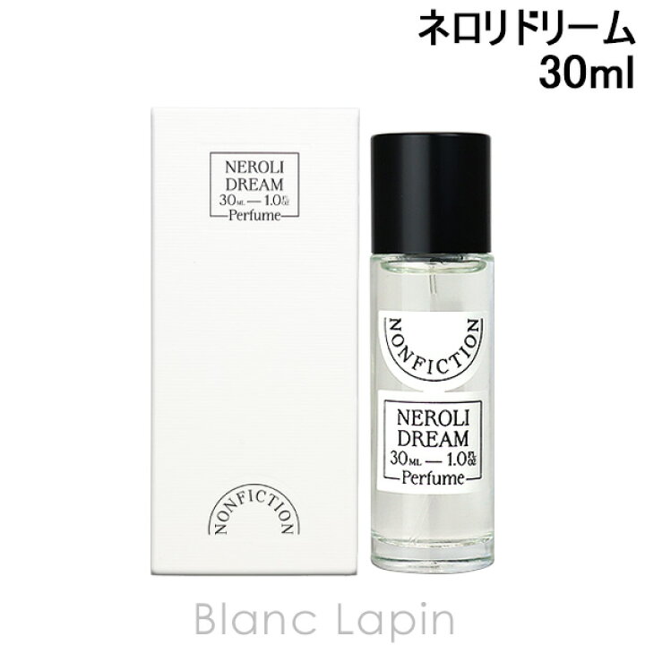 楽天市場】ノンフィクション NONFICTION [CITRUS]ネロリドリーム EDP 