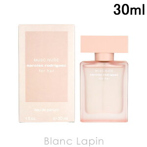 �i���V�\���h���Q�X NARCISO RODRIGUEZ �t�H�[�n�[���X�N�k�[�h EDP 30ml �t���O�����X�����p ���� ���f�B�[�Y [107604]