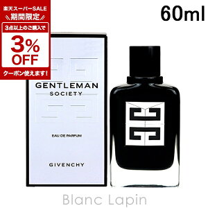 �k4���Ԍ���I�ő�1,000�~OFF�N�[�|���z�z���l�W�o���V�C GIVENCHY �W�F���g���}���\�T�C�G�e�B EDP 60ml �t���O�����X�j���p ���� �����Y [448773]