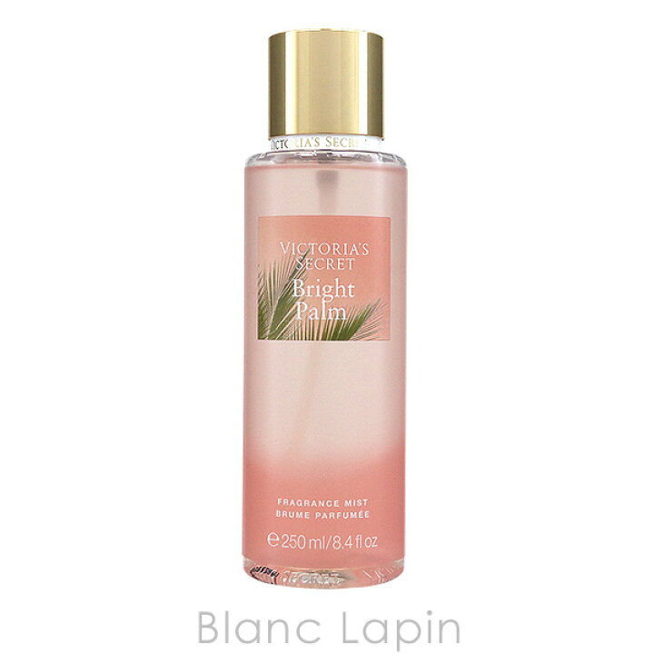 楽天市場 ヴィクトリアシークレット Victorias Secret フレグランスミスト ブライトパーム 250ml Blanc Lapin ブランラパン