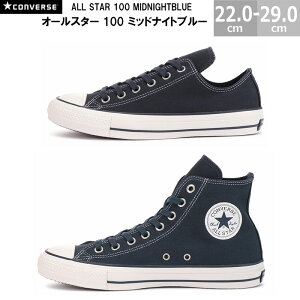 Ro[X I[X^[ 100 ~bhiCgu[ OX HI CONVERSE ALL STAR 100 MIDNIGHTBLUE HI OX Y fB[X Xj[J[ 22.0-29.0cm 