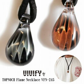 【VIVIFY 正規店】VIVIFY ビビファイ ネックレス グラスネックレス パイレックスガラスVIVIFY x TOPNOCH Flame Necklace 受注生産