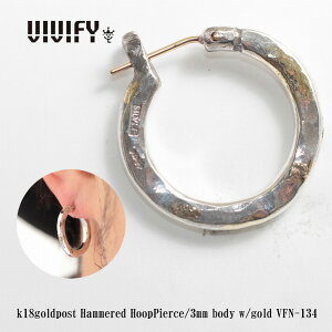 yVIVIFY KXzVIVIFY rrt@C sAX t[vsAX Vo[k18goldpost Hammered HoopPierce/3mm body w/gold 󒍐Y