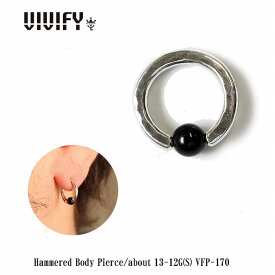 【送料無料】【VIVIFY 正規店】VIVIFY ビビファイ ボディピアス オニキス シルバーHammered Body Pierce/about13〜12G(S) 受注生産