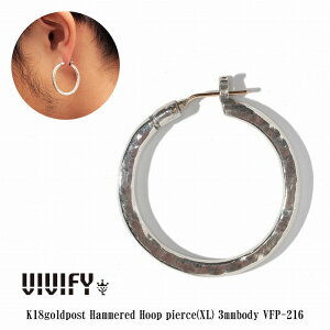 yVIVIFY KXzVIVIFY rrt@C t[v sAX Vo[K18goldpost Hammered Hoop PierceiXLj3mm body