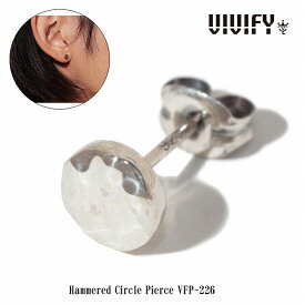 【VIVIFY 正規店】VIVIFY ビビファイ サークル ピアス シルバーHammered Circle Pierce