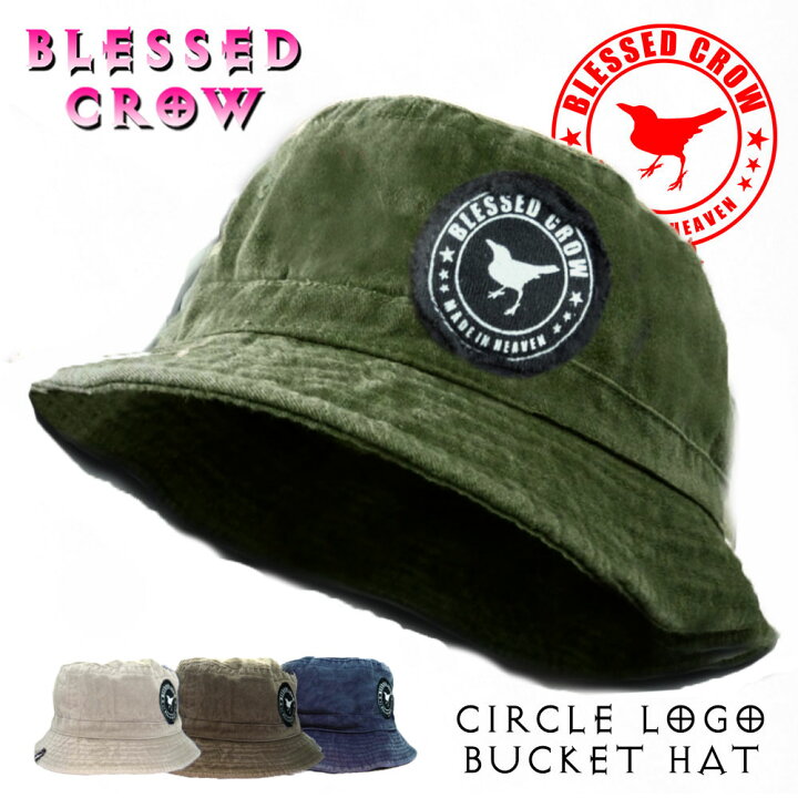 楽天市場 本格風合い Blessedcrow Circlelogo バケットハット 帽子 ブランド 春夏 秋冬 短つば アースカラー カラス ワンポイント コーデ馴染み抜群 ウォッシュ加工 コットン タウン アウトドア ユニセックス メール便送料無料 帽子屋 Blessed Crow