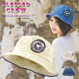 【全品P5倍&クーポン】BlessedCrow CircleLogo バケットハット レディース 帽子 ブランド 人気 春夏 秋冬 コーデ馴染み抜群 ワンポイントカラス 紫外線対策 UV 日よけ ウォッシュコットン プレゼント お洒落 短ツバ サファリハット 蒸れにくく 畳めるハット 旅行 散歩