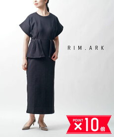 【P10倍＋25日限定クーポン対象】リムアーク RIM.ARK ストレッチポンチ ウエスト切り替え ペプラムカットワンピース・460CAS83-0090-4201902(レディース)