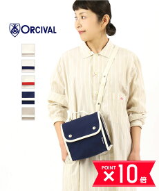 【5/27 1:59までポイント10倍】【LINEクーポン有】オーチバル・オーシバル ORCIVAL 24oz コットンキャンバス 2WAY ミニ ショルダーバッグ ハンドバッグ ランチバッグ・RC-7235HVC-0322001(レディース)(JP)