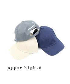 【LINEクーポン有】アッパーハイツ upper hights コットン キャップ 帽子 Baseball Cap ベースボールキャップ・10887602-2942202(レディース)