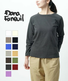 ダナファヌル DANA FANEUIL コットンムラ糸 ラグランカットソー 長袖Tシャツ トップス クルーネック 丸首 厚手 しっかり 9分袖 定番 ベーシック シンプル・D-5816401-0232302(メール便可能商品)[M便 5/5](レディース)