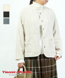 【20%OFF】【LINEクーポン有】【2025年秋冬新作】ヴァンソン エ ミレイユ VINCENT ET MIREILLE フリース ジャケット カーディガン ライトアウター ノーカラー 軽量 スナップボタン・VM252FL00220-3882502(レディース)