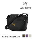 【LINEクーポン有】【2026年春夏新作】アークテリクス ARC'TERYX マンティス ウエストバッグ ショルダーバッグ ボディ…