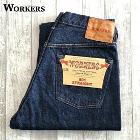 【ワーカーズ】 Lot 801 Straight Jeans Blue WORKERS ブルージーンズ ストレートジーンズ ブルーデニム 耳付デニム