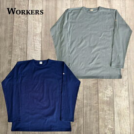 【ワーカーズ】 ロング スリーブ TEE WORKERS 2 PLY T, Long Sleeve ロンT インナー