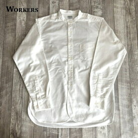 【ワーカーズ】 バンド カラー シャツ スーピマ オックス ホワイト WORKERS Band Collar Shirt, Supima OX, White スリーピング シャツ