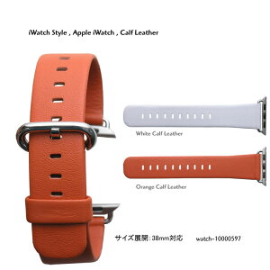 yzApple iwatch Smooth StyleE38mm onlyECalf Leather and Stainless Steel Buckles / rv xg oh Xgbv J[tU[ X[X^ zCg IW