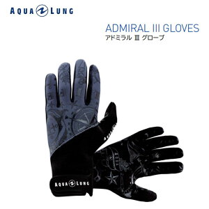 y䂤pPbgőS!ws^zBwszAQUALUNG(ANAO) ADMIRAL III GLOVES (Ah~ III O[u) _CrO[u jpŜוǐՔԍL