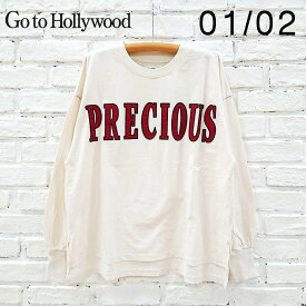 【P5倍＋最大500円OFFクーポン★4/25 23:59まで】Go To Hollywood ゴートゥーハリウッド 新作 テンジク PRECIOUS TEE 1242404 レディース Tシャツ ロンT トップス プルオーバー ロゴ ロゴTシャツ ロゴロンT ロングスリーブ ロングスリーブTシャツ 長袖Tシャツ