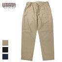 【送料無料】 UNIVERSAL OVERALL ユニバーサルオーバーオール WORKER'S PANTS メンズ ベージュ/ブラック/ネイビー FREE U2211674 【ワーカーパンツ ワークパンツ チノパン パンツ 太い 太め ワイド 作業着 ブランド アメカジ ワーク ワークブランド ブラウン 茶色 黒 紺】