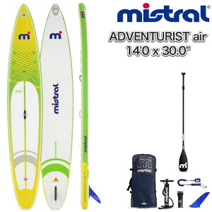 MISTRAL ~Xg SUP Tbv ADVENTURIST air 14'0 x 30.0" (abc0388) Ahxc[Xg GA[ phE[VZbg X^hAbvphT[tB X^hAbvph{[h mistral Ct